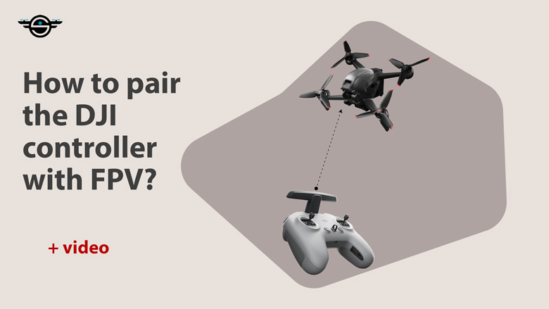 How to pair the DJI controller with FPV