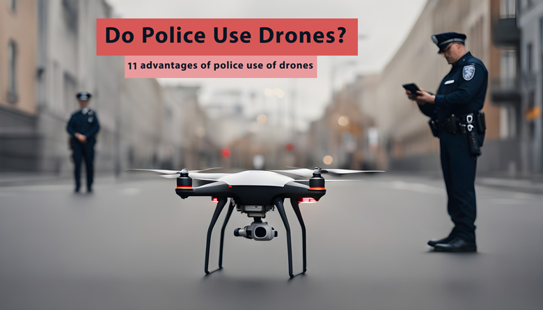Do Police Use Drones?