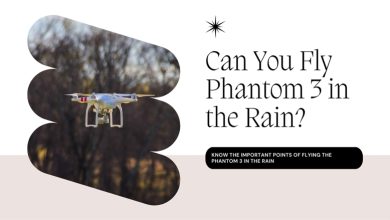 Can You Fly Phantom 3 In the Rain?